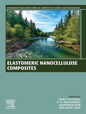 cover image of Elastomeric Nanocellulose Composites